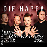 Die Happy - Empathy Is No Weakness Thursday 5 March 2026