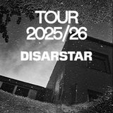 DISARSTAR - TOUR 2025 Saturday 31 January 2026