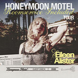 Eileen Alister - Honeymoon Motel Roomservice Included Tour 2026 Saturday 14 March 2026