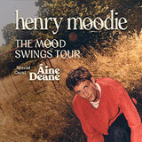 Henry Moodie - The Mood Swings Tour Tuesday 31 March 2026