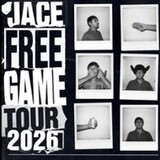 Jace - Free Game Tour 2026 Friday 13 February 2026