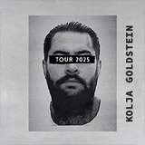 Kolja Goldstein - First Day Out Tour Saturday 11 October 2025