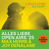 Max Herre & Joy Denalane - Alles Liebe Open Airs '25 Friday 5 September 2025