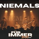 Niemals - Für immer Tour 2025 Monday 20 October 2025