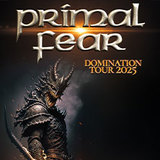Primal Fear - Domination Tour 2025 Thursday 18 September 2025