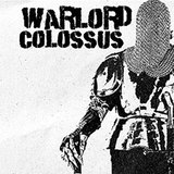 Warlord Colossus Tuesday 9 September 2025