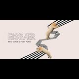 E I S B Æ R Berlin - New Wave & Post-Punk Friday 5 September 2025