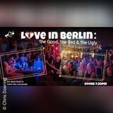 Love in Berlin Thursday 17 July 2025 Love in Berlin Thursday 17 July 2025