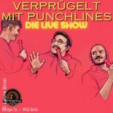 Verprügelt mit Punchlines Friday 8 and Friday 12 September 2025 Verprügelt mit Punchlines Friday 8 and Friday 12 September 2025